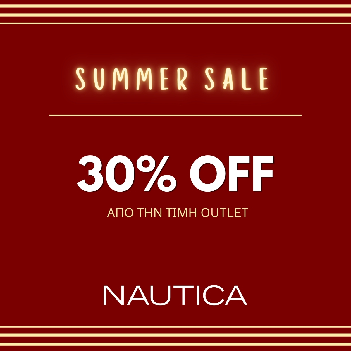 NAUTICA X ONE SALONICA SUMMER SALE 30% ΑΠΟ ΤΗΝ ΤΙΜΗ OUTLET 13.07-01.08.jpg